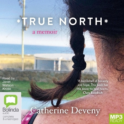 True North - Catherine Deveny
