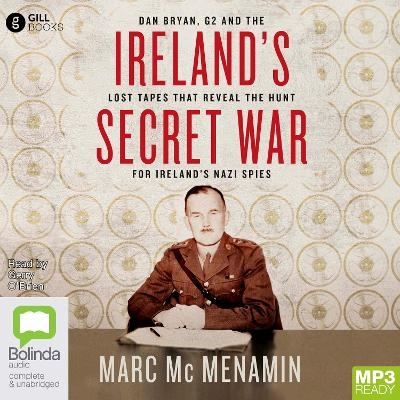 Ireland's Secret War - Marc McMenamin