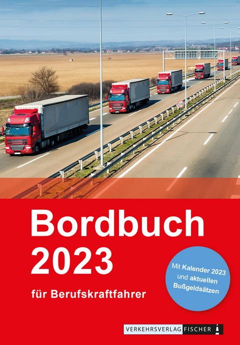 Bordbuch f&uuml;r Berufskraftfahrer 2023