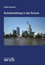 Sch&uuml;lerzeitung in der Schule - Stefan Dassler