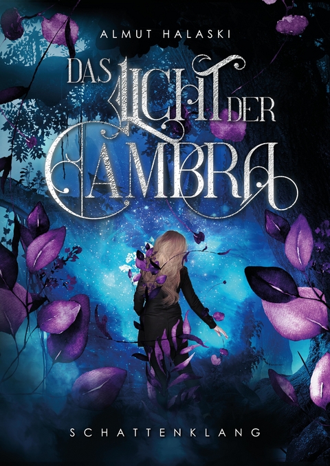 Das Licht der Cambra - Almut Halaski