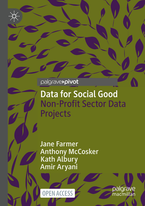 Data for Social Good - Jane Farmer, Anthony McCosker, Kath Albury, Amir Aryani