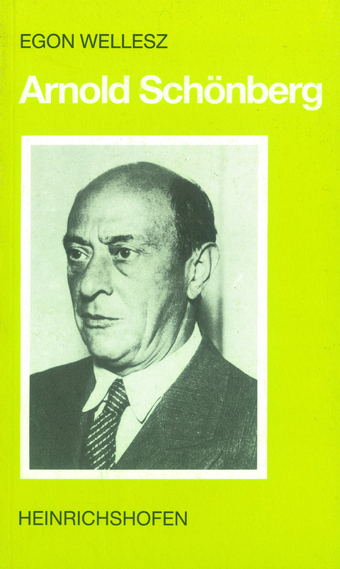 Arnold Sch&ouml;nberg - Egon Wellesz