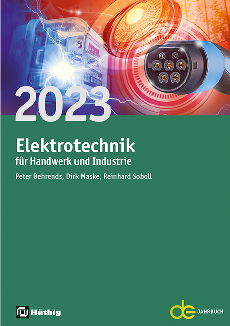 Jahrbuch f&uuml;r das Elektrohandwerk / Elektrotechnik f&uuml;r Handwerk und Industrie 2023 - 