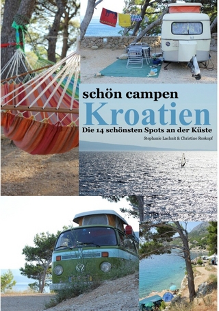 schön campen - Kroatien