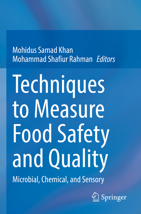 Techniques to Measure Food Safety and Quality - 