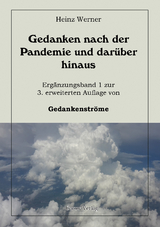 Gedankenstr&ouml;me und Gedankenstr&ouml;me Erg&auml;nzungsband 1 - Heinz Werner