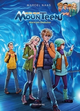 Alarm am Gletscher - Marcel Naas