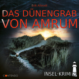 Insel-Krimi 23: Das D&uuml;nengrab von Amrum - Erik Albrodt