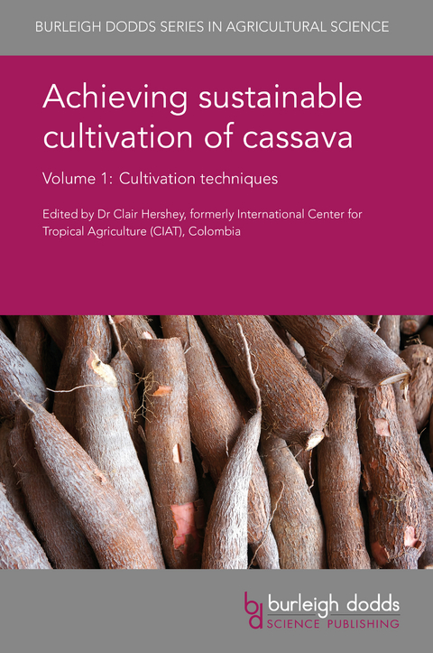 Achieving sustainable cultivation of cassava Volume 1 - 
