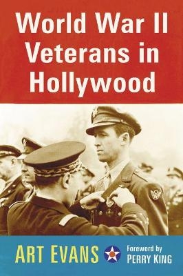 World War II Veterans in Hollywood - Art Evans