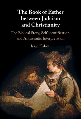 The Book of Esther between Judaism and Christianity - Isaac Kalimi