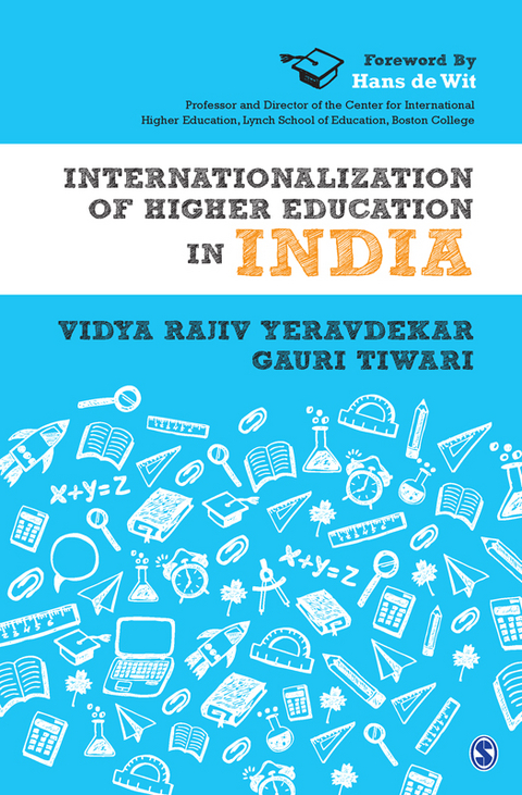 Internationalization of Higher Education in India - Vidya Rajiv Yeravdekar, Gauri Tiwari