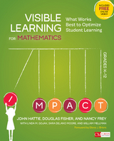 Visible Learning for Mathematics, Grades K-12 - John Hattie, Douglas Fisher, Nancy Frey, Linda M. Gojak, Sara Delano Moore, William Mellman