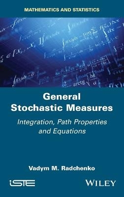 General Stochastic Measures