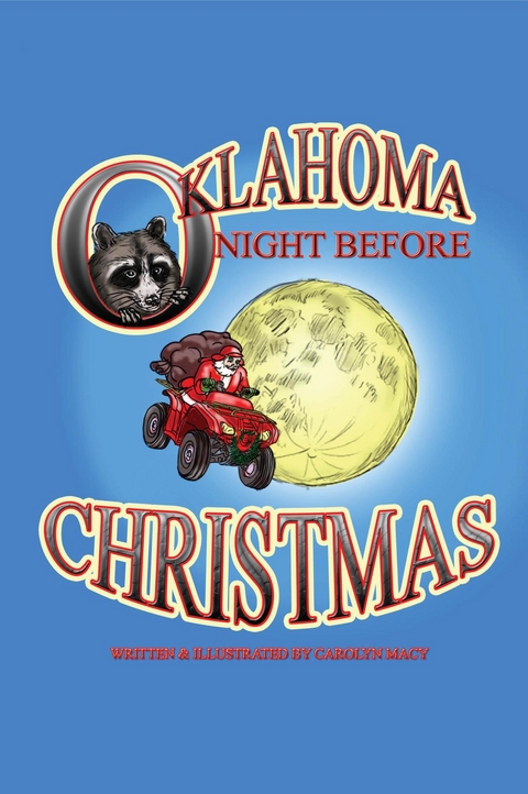 Oklahoma Night Before Christmas - Carolyn Macy