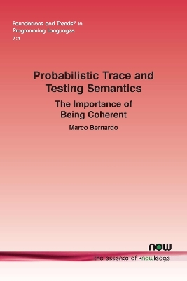 Probabilistic Trace and Testing Semantics