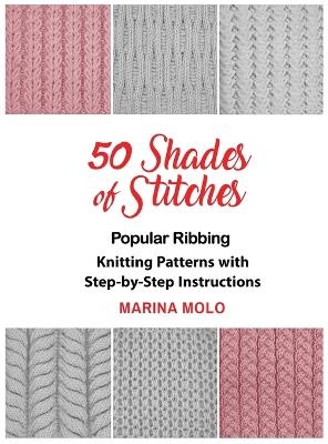 50 Shades of Stitches - Vol 1 - Marina Molo