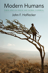 Modern Humans - John Hoffecker