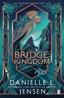 The Bridge Kingdom - Danielle L. Jensen