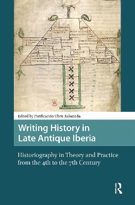 Writing History in Late Antique Iberia - 