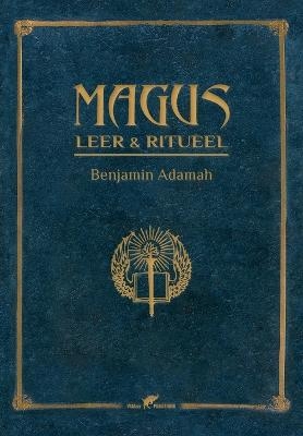 Magus Leer & Ritueel - Benjamin Adamah