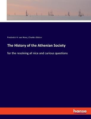 The History of the Athenian Society