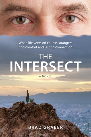 The Intersect : When life veers off course, strangers find comfort and lasting connection