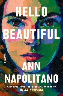 Hello Beautiful (Oprah's Book Club) - Ann Napolitano