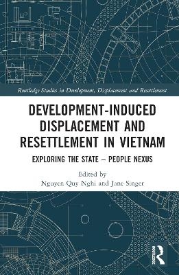Development-Induced Displacement and Resettlement in Vietnam - 