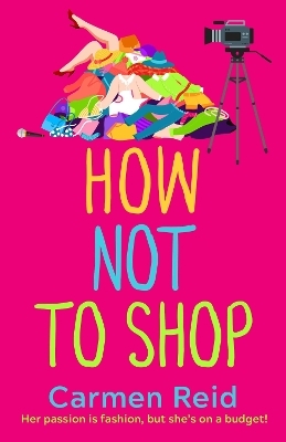 How Not To Shop - Carmen Reid