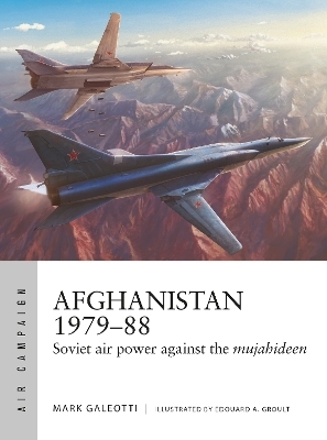 Afghanistan 1979&ndash;88 - Mark Galeotti