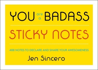 You Are a Badass® Sticky Notes