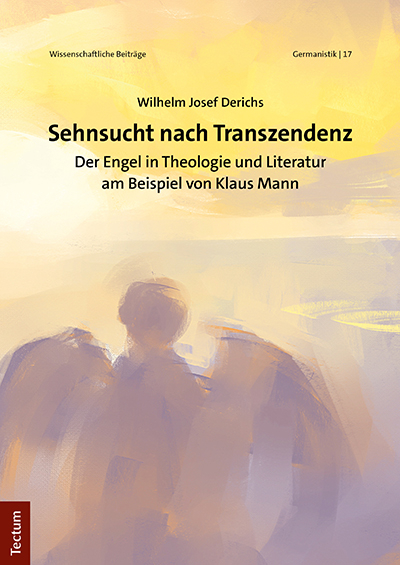Sehnsucht nach Transzendenz - Wilhelm Josef Derichs