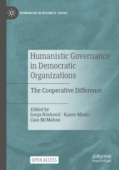 Humanistic Governance in Democratic Organizations - 
