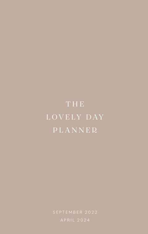 The Lovely Day Planner - Lina Marie Walbracht