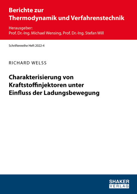 Charakterisierung von Kraftstoffinjektoren unter Einfluss der Ladungsbewegung - Richard Welß