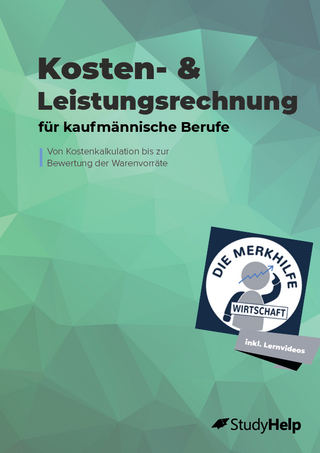 Kosten- & Leistungsrechnung (KLR) für kaufmännische Berufe - Übungsheft für Wirtschaftsschulen, Ausbildung & Weiterbildung – Einzelhandelskaufmann, Großhandelskaufmann & Industriekaufmann – Kostenarten, Kostenstellenrechnung uvm. - Prüfungsvorbereitung