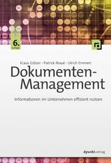 Dokumenten-Management - Götzer, Klaus; Maué, Patrick; Emmert, Ulrich