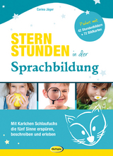 Sternstunden in der Sprachbildung - Carina J&auml;ger
