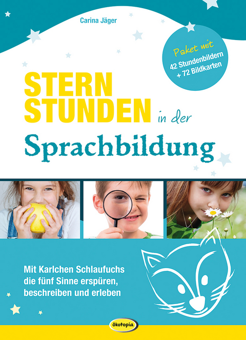 Sternstunden in der Sprachbildung - Carina J&auml;ger