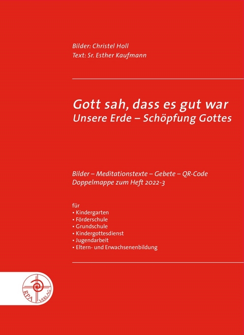 Gott sah, dass es gut war - Esther Kaufmann