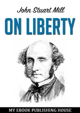 On Liberty - John Stuart Mill