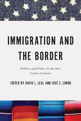 Immigration and the Border - 
