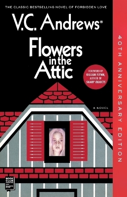 Flowers in the Attic - V C Andrews