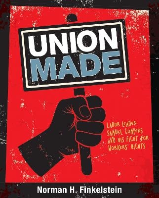 Union Made - Norman H. Finkelstein