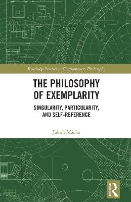 The Philosophy of Exemplarity