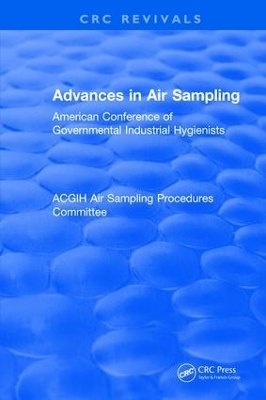 Revival: Advances In Air Sampling (1988) -  American Conference of Governmental Industrial Hygienists