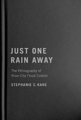 Just One Rain Away - Stephanie C. Kane