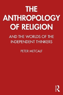 The Anthropology of Religion
